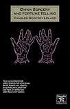 Leland, Charles G.: Gypsy Sorcery and Fortune Telling
