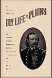 Armstrong, George: My Life on the Plains