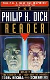 The Philip K. Dick Reader (0806518561) by Dick, Philip K. Dick, Philip K.: The Philip K. Dick Reader