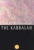 Mathers, S. L. Macgregor: The Wisdom of the Kabbalah Mathers, S. L. Macgregor: The Wisdom of the Kabbalah