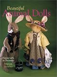 Gourley, Miriam: Beautiful Animal Dolls: Handcrafts to Treasure