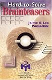 Gordon, Peter: Hard-To-Solve Brainteasers: Official American Mensa Puzzle Book