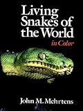 Mehrtens, John M.: Living Snakes of the World in Color