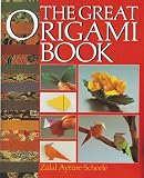 Ayture-Scheele, Zulal: The Great Origami Book