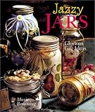 Browning, Marie: Jazzy Jars: Glorious Gift Ideas