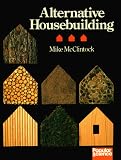 McClintock, Michael: Alternative Housebuilding