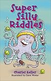Keller, Charles: Super Silly Riddles