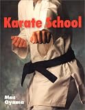 Oyama, Mas: Karate School
