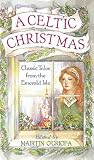O'Griofa, Mairtin: A Celtic Christmas