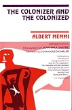 Memmi, Albert: Colonizer and the Colonized