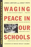Lantieri, Linda: Waging Peace in Our Schools Lantieri, Linda: Waging Peace in Our Schools