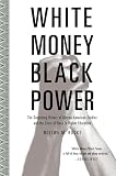 Rooks, Noliwe M.: White Money/Black Power: The Surprising History of African American Studies and the Crisis of Race in Higher Education
