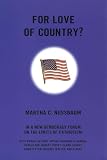 Nussbaum, Martha C.: For Love of Country? Nussbaum, Martha C.: For Love of Country?
