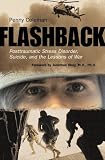 Coleman, Penny: Flashback: Posttraumatic Stress Disorder, Suicide, And the Lessons of War