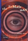 Russ, Joanna: The Female Man Russ, Joanna: The Female Man