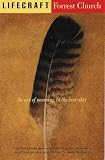 Church, F. Forrester: Lifecraft: The Art of Meaning in the Everyday Church, F. Forrester: Lifecraft: The Art of Meaning in the Everyday