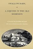 Kennedy, John P.: Swallow Barn; Or, a Sojourn in the Old Dominion