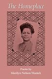 Waniek, Marilyn Nelson: The Homeplace Waniek, Marilyn Nelson: The Homeplace