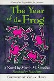 Simecka, Martin M.: The Year of the Frog