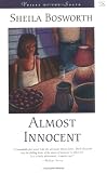 Bosworth, Sheila: Almost Innocent Bosworth, Sheila: Almost Innocent