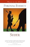 Everett, Percival L.: Suder Everett, Percival L.: Suder