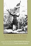 Franklin, John Hope: The Diary of James T. Ayers: Civil War Recruiter Franklin, John Hope: The Diary of James T. Ayers: Civil War Recruiter