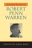 Selected Poems of Robert Penn Warren (0807126772) by Warren, Robert Penn Warren, Robert Penn: Selected Poems of Robert Penn Warren