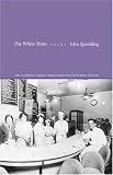 The White Train: Poems (0807129984) by Spaulding, John Spaulding, John: The White Train: Poems