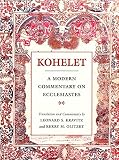 Olitzky, Kerry M.: Kohelet: A Modern Commentary on Ecclesiastes Olitzky, Kerry M.: Kohelet: A Modern Commentary on Ecclesiastes