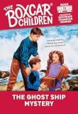 Warner, Gertrude Chandler: The Boxcar children, The Ghost Ship Mystery: Library Edition Warner, Gertrude Chandler: The Boxcar children, The Ghost Ship Mystery: Library Edition