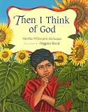 Hickman, Martha Whitmore: Then I Think of God