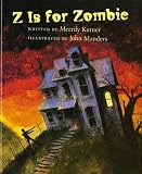 Kutner, Merrily: Z Is for Zombie Kutner, Merrily: Z Is for Zombie