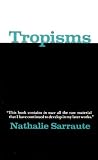 Sarraute, Nathalie: Tropisms Sarraute, Nathalie: Tropisms