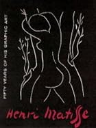 Matisse Fifty Years of His Graphic Art by…