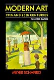 Schapiro, Meyer: Modern Art Vol. 2 : 19th and 20th Centuries Schapiro, Meyer: Modern Art Vol. 2 : 19th and 20th Centuries