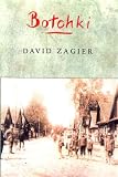 Zagier, David: Botchki: When Doomsday Was Still Tomorrow Zagier, David: Botchki: When Doomsday Was Still Tomorrow