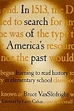 Vansledright, Bruce: In Search of America's Past: Learning to Read History in Elementary School Vansledright, Bruce: In Search of America's Past: Learning to Read History in Elementary School