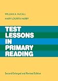 McCall, William A.: Test Lessons in Primary Reading McCall, William A.: Test Lessons in Primary Reading