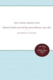 Golden, Richard M.: The Godly Rebellion: Parisian CurGEs and the Religious Fronde, 1652-1662