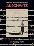 Pfefferkorn, Eli: Auschwitz: True Tales from a Grotesque Land Pfefferkorn, Eli: Auschwitz: True Tales from a Grotesque Land