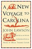 Lawson, John: A New Voyage To Carolina
