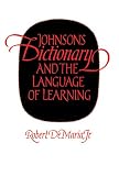 Demaria, Robert: Johnson's Dictionary and the Language of Learning