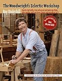 Underhill, Roy: The Woodwright's Eclectic Workshop
