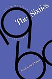 Farber, David: The 60's: From Memory to History Farber, David: The 60's: From Memory to History