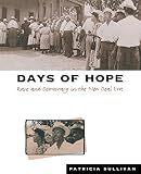 Sullivan, Patricia: Days of Hope: Race and Democracy in the New Deal Era