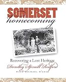 D'Orso, Michael: Somerset Homecoming: Recovering a Lost Heritage D'Orso, Michael: Somerset Homecoming: Recovering a Lost Heritage