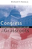 Fenno, Richard F.: Congress at the Grassroots: Representational Change in the South, 1970 -1998