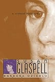Ozieblo Rajkowska, Barbara: Susan Glaspell