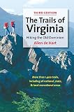 De Hart, Allen: The Trails of Virginia: Hiking the Old Dominion