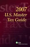 Not Available: U.S. Master Tax Guide 2007 / with Top Federal Tax Issues Not Available: U.S. Master Tax Guide 2007 / with Top Federal Tax Issues